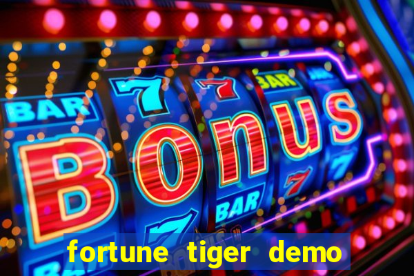 fortune tiger demo bet 500